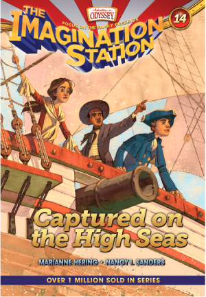 Captured on the High Seas (Imagination Station Books #14)