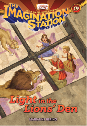 Light in the Lions' Den (Imagination Station Books #19)