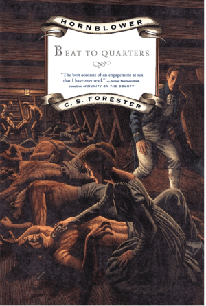 Beat to Quarters (Hornblower Saga #06)