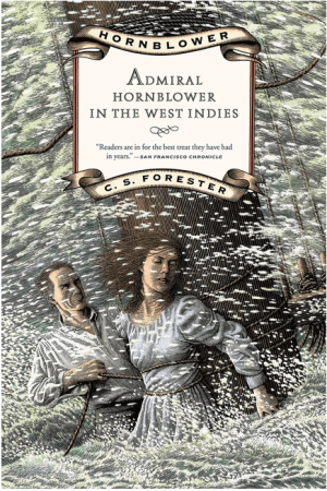 Admiral Hornblower in the West Indies (Hornblower Saga  #11)