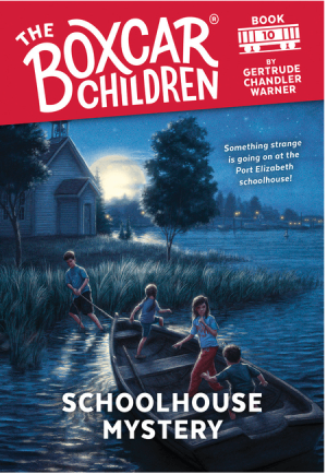 Schoolhouse Mystery (The Boxcar Children Mysteries)