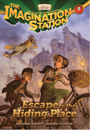 Escape to the Hiding Place (Imagination Station #9)