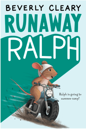 Runaway Ralph (Ralph Mouse Book 2)