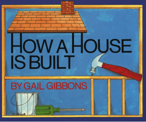 How a House Is Built