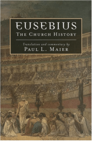 Eusebius: The Church History