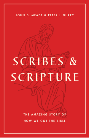 Scribes and Scripture