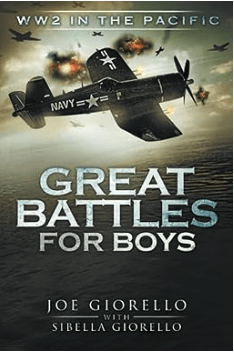 Great Battles for Boys: WW2 Pacific