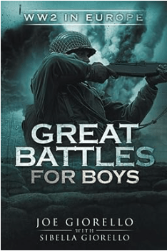 Great Battles for Boys: WW2 Europe