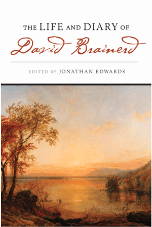 The Life and Diary of David Brainerd