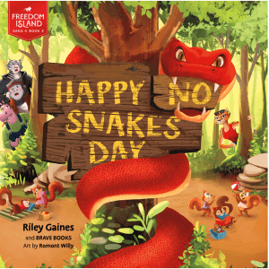 Happy No Snakes Day (Freedom Island)