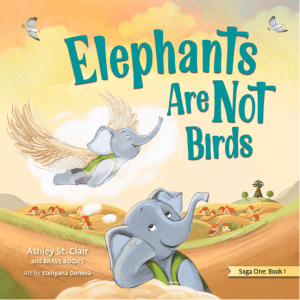 Elephants Are Not Birds [With Envelope] (Freedom Island)