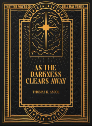 As the Darkness Clears Away