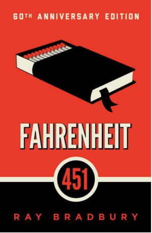 Fahrenheit 451: A Novel