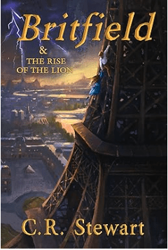 Britfield & The Rise of the Lion (Britfield Series, Book 2)