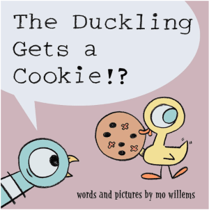 Duckling Gets a Cookie!?