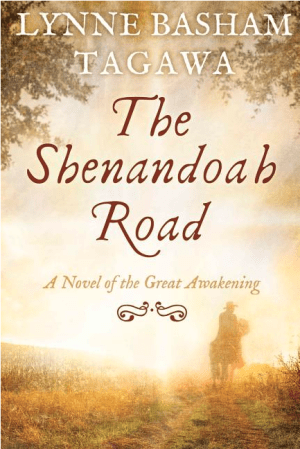The Shenandoah Road: A Novel of the Great Awakening