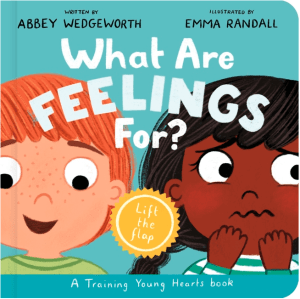 What Are Feelings For?