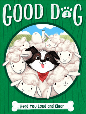 Herd You Loud and Clear (3) (Good Dog)