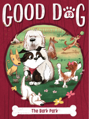 The Bark Park (13) (Good Dog)